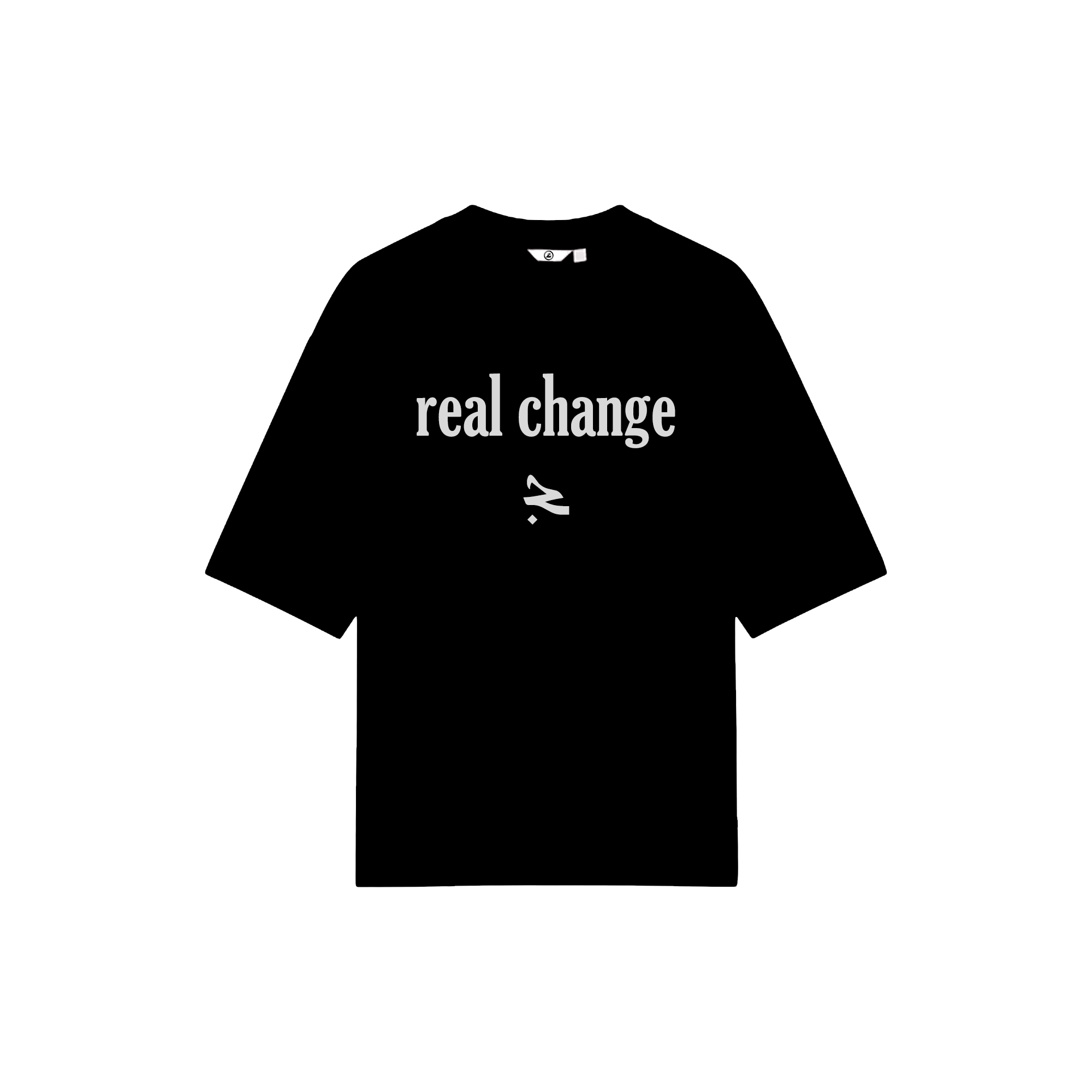 Real Change T-Shirt